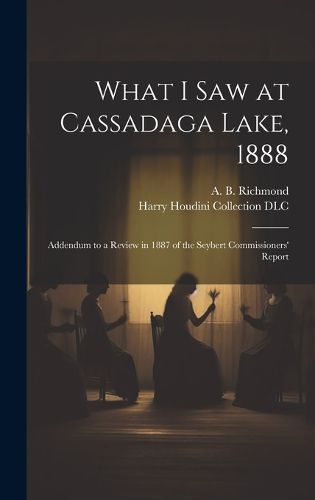 What I Saw at Cassadaga Lake, 1888