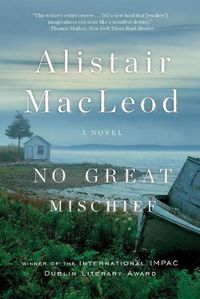 Cover image for No Great Mischief: A Novel