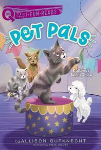 Cover image for Buttons's Talent Show: Pet Pals 3