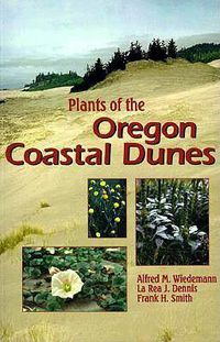 Cover image for Plants of the Oregon Coastal Dunes