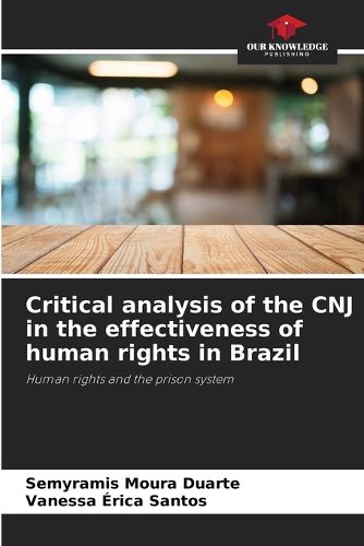 Cover image for Critical analysis of the CNJ in the effectiveness of human rights in Brazil