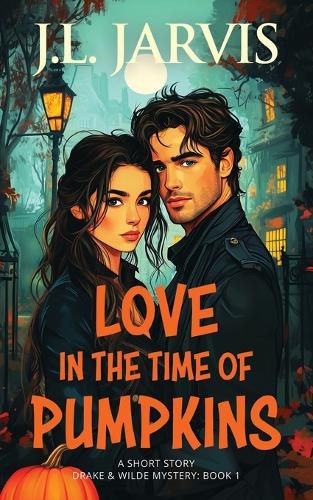 Cover image for Love in the Time of Pumpkins