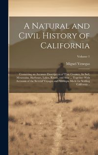 Cover image for A Natural and Civil History of California