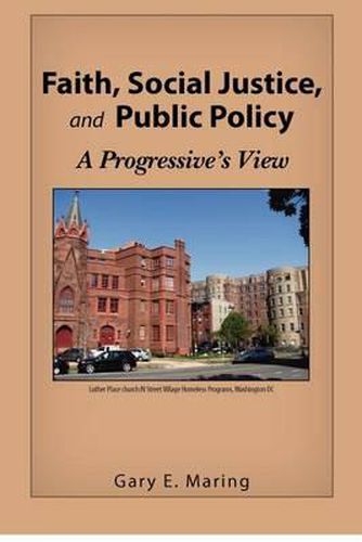 Cover image for Faith, Social Justice, and Public Policy: A Progressive's View