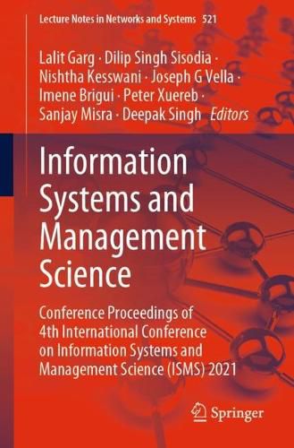 Cover image for Information Systems and Management Science: Conference Proceedings of 4th International Conference on Information Systems and Management Science (ISMS) 2021