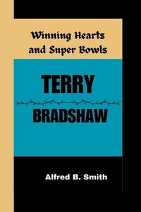 Cover image for Terry Bradshaw