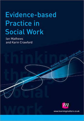 Cover image for Evidence Based Practice in Social Work