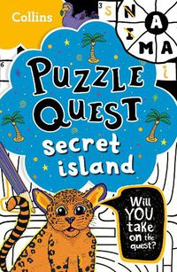 Cover image for Puzzle Quest Secret Island: Solve More Than 100 Puzzles in This Adventure Story for Kids Aged 7+
