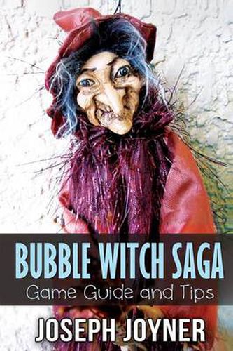 Cover image for Bubble Witch Saga Game Guide and Tips