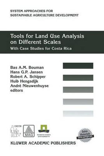 Cover image for Tools for Land Use Analysis on Different Scales: With Case Studies for Costa Rica