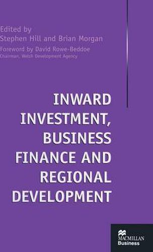 Inward Investment, Business Finance and Regional Development