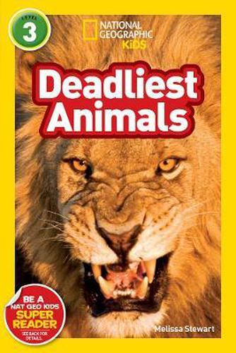 Cover image for National Geographic Kids Readers: Deadliest Animals