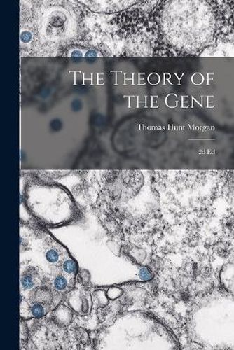 The Theory of the Gene