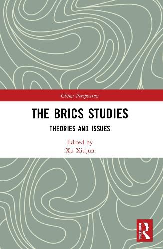 Cover image for The BRICS Studies: Theories and Issues