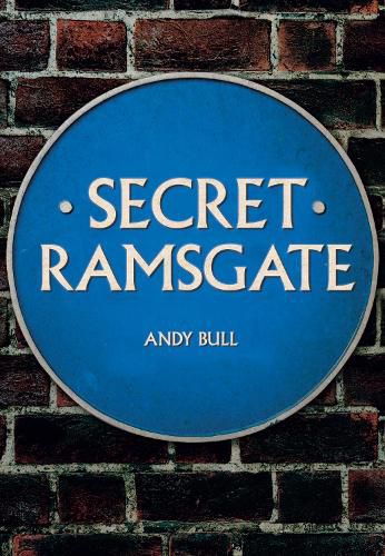 Cover image for Secret Ramsgate