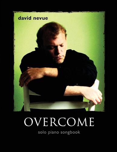 David Nevue - Overcome - Solo Piano Songbook