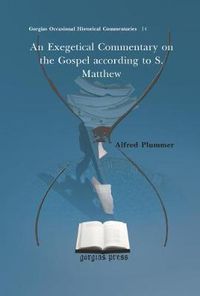 Cover image for An Exegetical Commentary on the Gospel according to S. Matthew