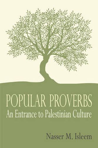 Cover image for Popular Proverbs: An Entrance to Palestinian Culture