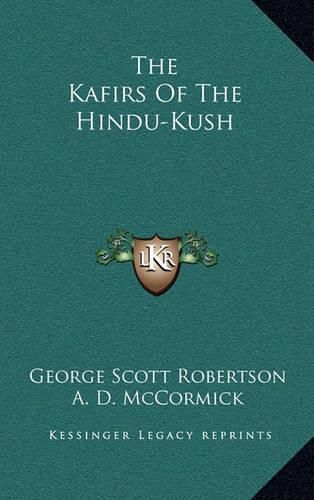 The Kafirs of the Hindu-Kush