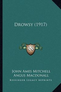 Cover image for Drowsy (1917) Drowsy (1917)