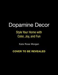 Cover image for Dopamine Decor