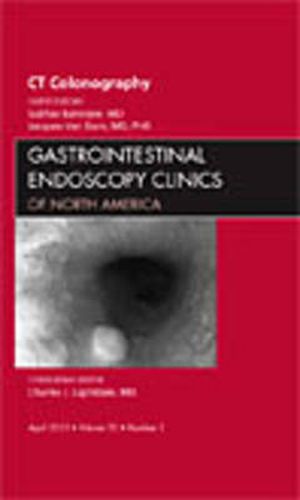 Cover image for CT Colonography, An Issue of Gastrointestinal Endoscopy Clinics