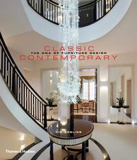 Cover image for Classic Contemporary: The DNA of Furniture Design