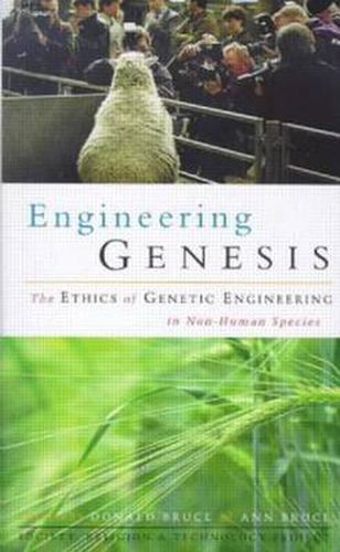 Engineering Genesis: Ethics of Genetic Engineering in Non-human Species