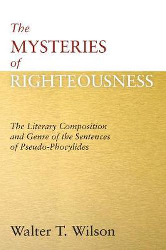 The Mysteries of Righteousness