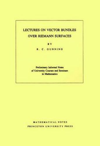 Cover image for Lectures on Vector Bundles Over Riemann Surfaces