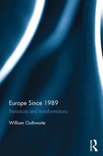 Cover image for Europe Since 1989: Transitions and transformations