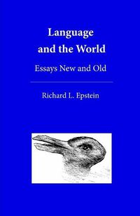 Cover image for Language and the World: Essays New and Old