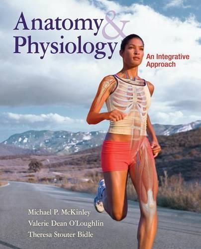 Loose Leaf Version for Anatomy & Physiology: An Integrative Approach