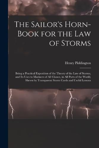 The Sailor's Horn-Book for the Law of Storms