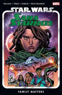 Cover image for Star Wars: Sana Starros - Family Matters