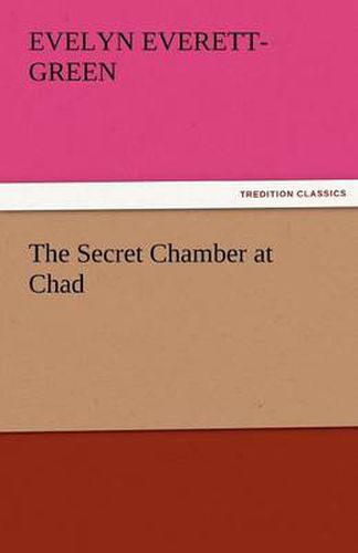 Cover image for The Secret Chamber at Chad