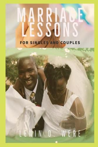 Cover image for Marriage Lessons: Marriage Lessons for Singles and Married Couples