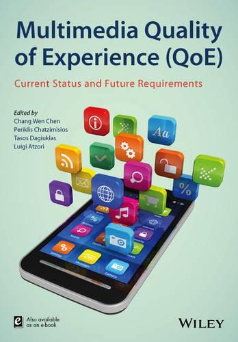 Cover image for Multimedia Quality of Experience (QoE) - Current Status and Future Requirements