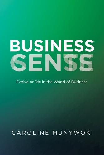 Cover image for Business Cents/Sense: Evolve or Die in the World of Business