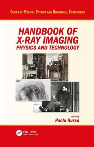 Cover image for Handbook of X-ray Imaging: Physics and Technology