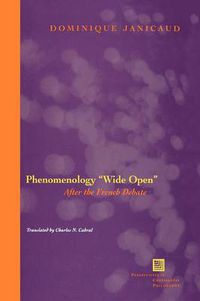 Cover image for Phenomenology  Wide Open: After the French Debate