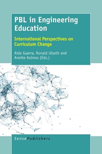 Cover image for PBL in Engineering Education: International Perspectives on Curriculum Change