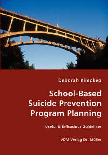 Cover image for School-Based Suicide Prevention Program Planning