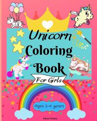 Cover image for Unicorn Coloring Book for Girls ages 2-4 years