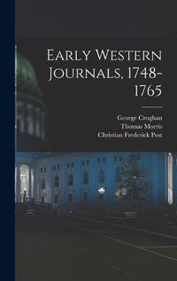 Cover image for Early Western Journals, 1748-1765