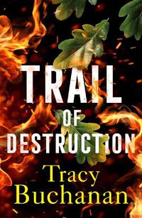 Cover image for Trail of Destruction