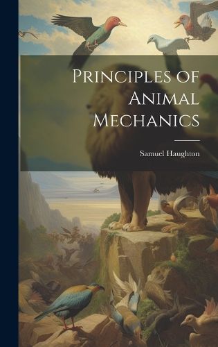 Cover image for Principles of Animal Mechanics
