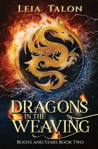 Cover image for Dragons in the Weaving: A Time Travel Fantasy Romance