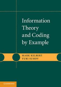 Cover image for Information Theory and Coding by Example