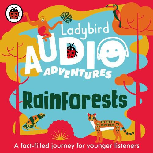 Cover image for Rainforests: Ladybird Audio Adventures